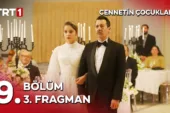 Cennetin Çocukları 9.Bölüm 3. Fragmanı