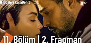 Gözleri KaraDeniz 11.Bölüm 2. Fragmanı