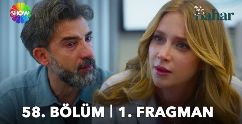 Bahar 58.Bölüm Fragmanı
