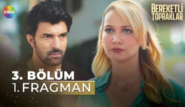Bereketli Topraklar 3.Bölüm Fragmanı