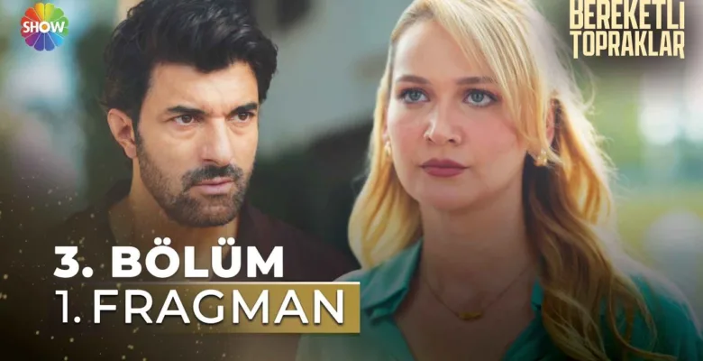Bereketli Topraklar 3.Bölüm Fragmanı