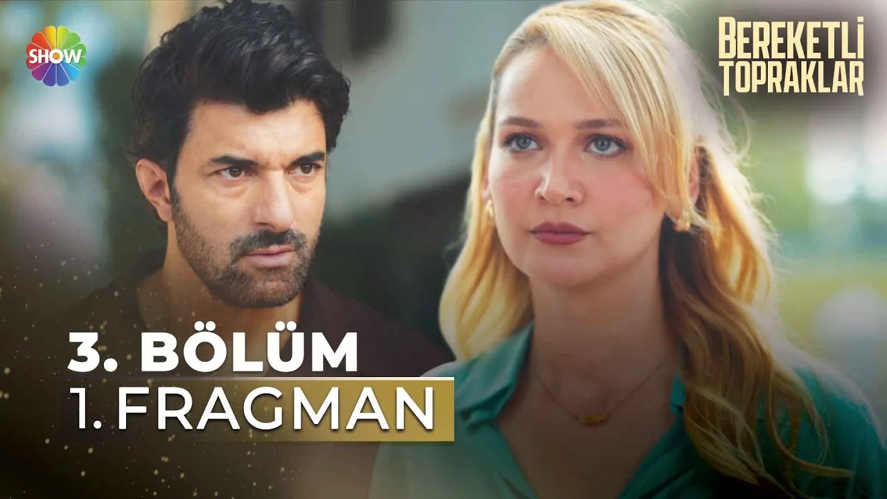 Bereketli Topraklar 3.Bölüm Fragmanı