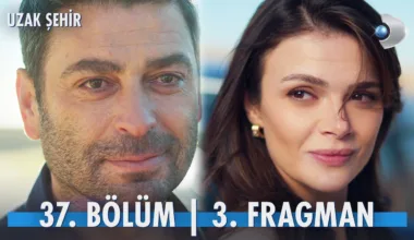 Uzak Şehir 37.Bölüm 3. Fragmanı