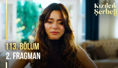 Kızılcık Şerbeti 113.Bölüm 2. Fragmanı