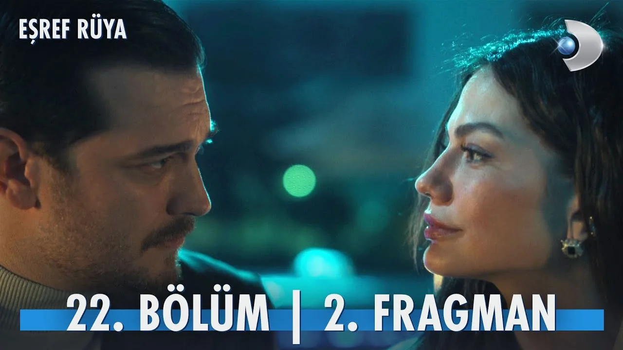 Eşref Rüya 22.Bölüm 2. Fragmanı