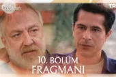 Cennetin Çocukları 10.Bölüm Fragmanı
