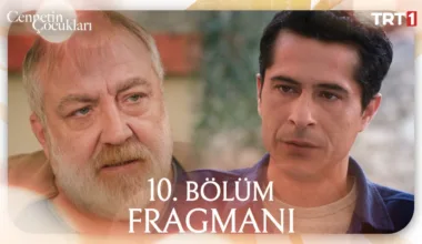 Cennetin Çocukları 10.Bölüm Fragmanı