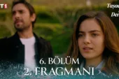 Taşacak Bu Deniz 6.Bölüm 2. Fragmanı
