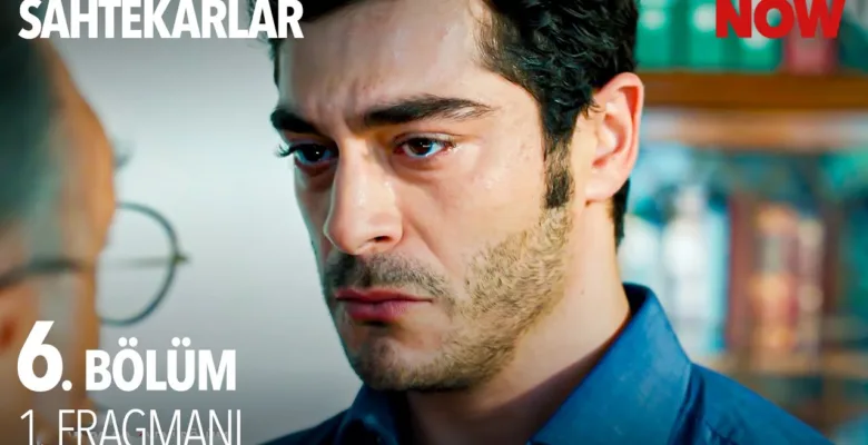 Sahtekarlar 6.Bölüm Fragmanı