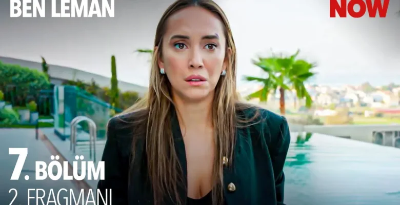 Ben Leman 7.Bölüm 2. Fragmanı