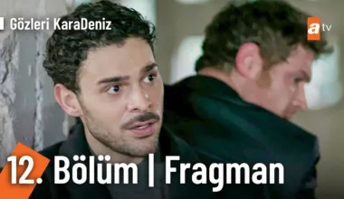 Gözleri KaraDeniz 12.Bölüm Fragmanı