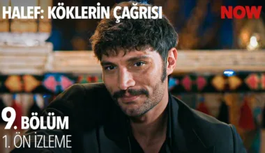 Halef: Köklerin Çağrısı 9.Bölüm Önizleme