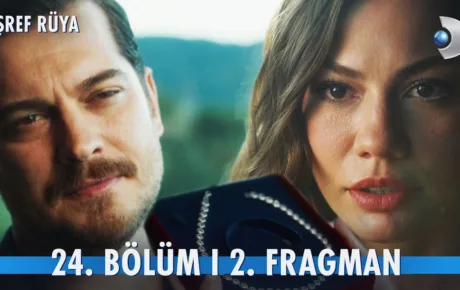 Eşref Rüya 24.Bölüm 2. Fragmanı