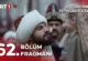 Mehmed Fetihler Sultanı 62.Bölüm Fragmanı