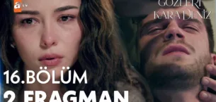 Gözleri KaraDeniz 16.Bölüm 2. Fragmanı Gözleri KaraDeniz 16.Bölüm 2. Fragmanı