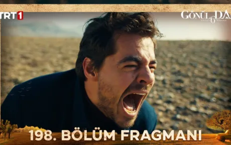 Gönül Dağı 198.Bölüm Fragmanı