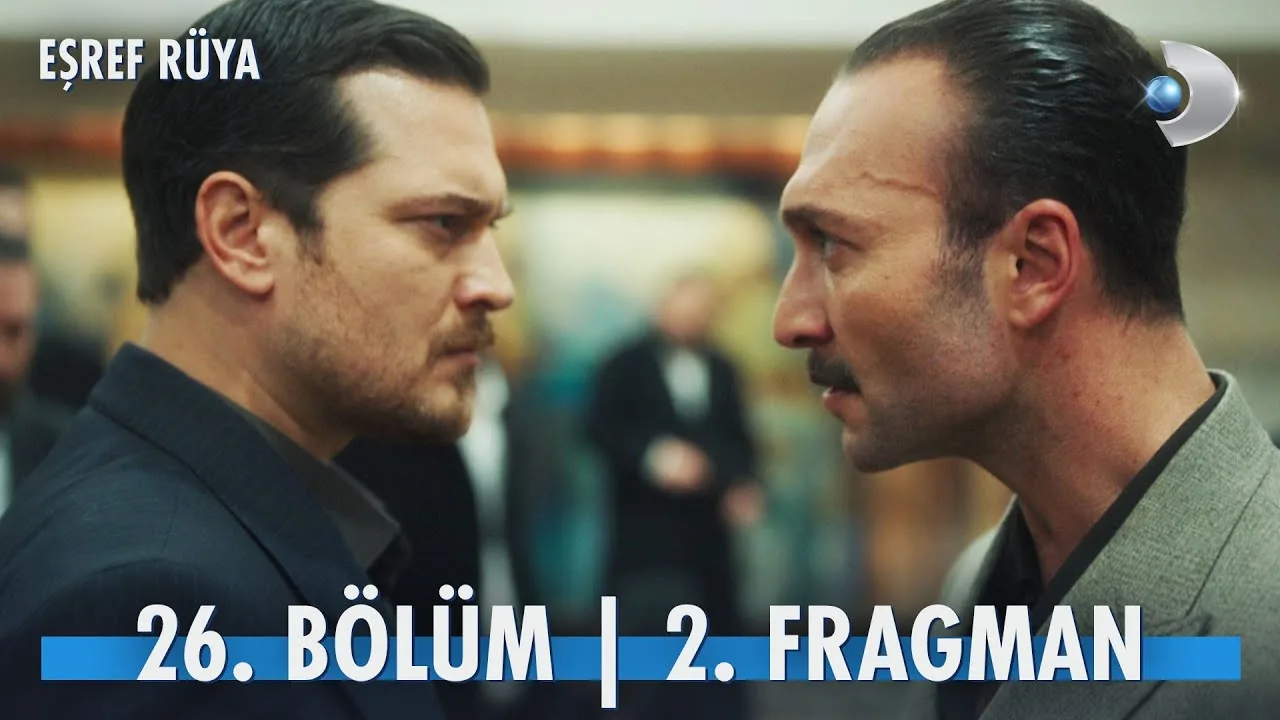 Eşref Rüya 26.Bölüm 2. Fragmanı