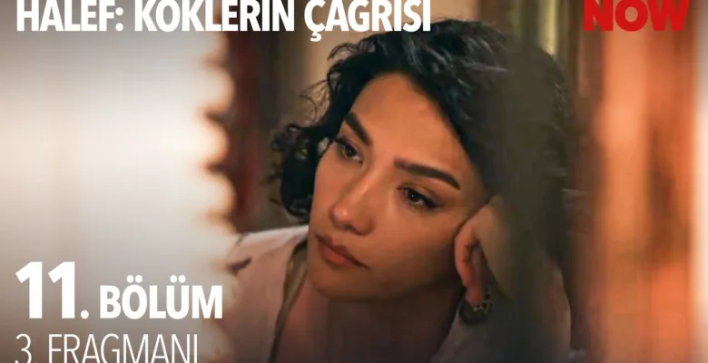 Halef: Köklerin Çağrısı 11.Bölüm 3. Fragmanı