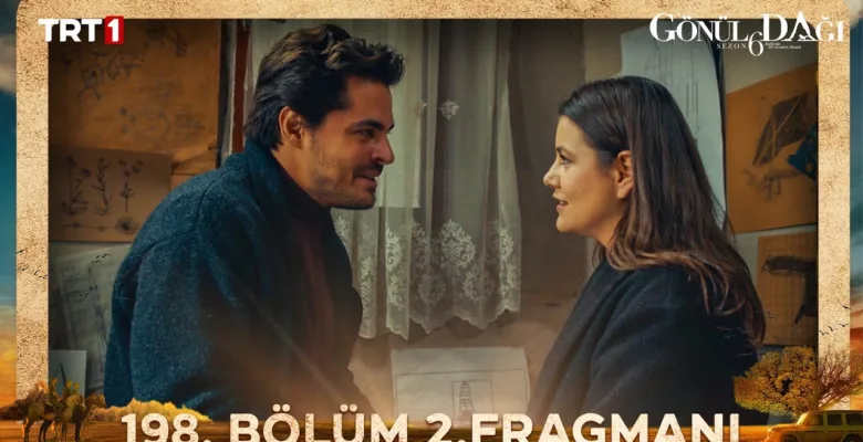 Gönül Dağı 198.Bölüm 2. Fragmanı