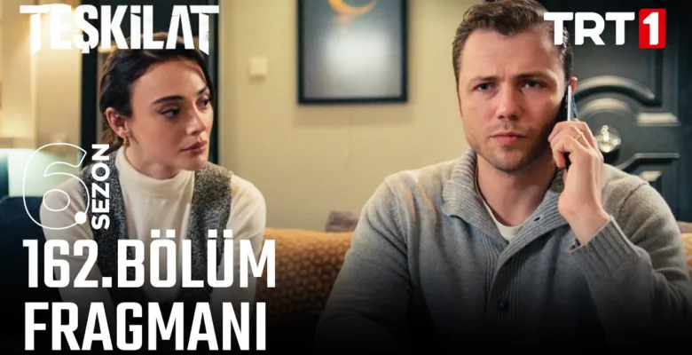 Teşkilat 162.Bölüm Fragmanı