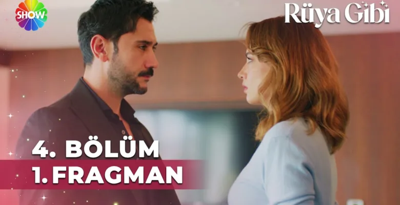 Rüya Gibi 4.Bölüm Fragmanı