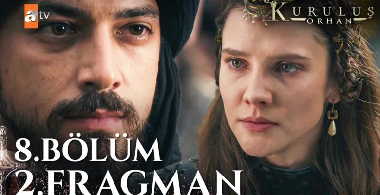 Kuruluş Orhan 8.Bölüm 2. Fragmanı