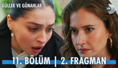 Güller ve Günahlar 11.Bölüm 2. Fragmanı