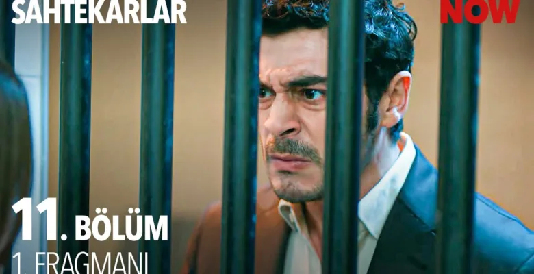 Sahtekarlar 11.Bölüm Fragmanı