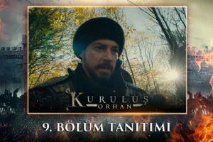 Kuruluş Orhan 9.Bölüm Fragmanı
