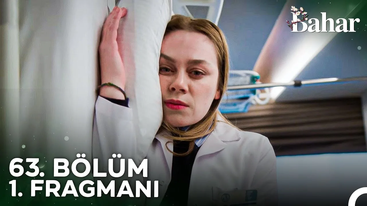 Bahar 63.Bölüm Fragmanı