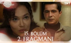 Cennetin Çocukları 15.Bölüm 2. Fragmanı
