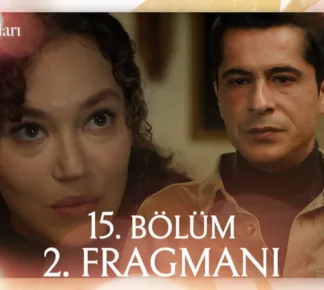 Cennetin Çocukları 15.Bölüm 2. Fragmanı