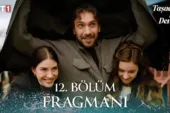 Taşacak Bu Deniz 12.Bölüm Fragmanı