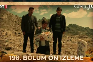 Gönül Dağı 198.Bölüm Önizleme