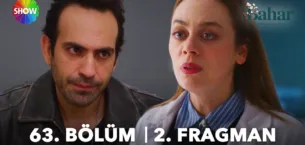 Bahar 63.Bölüm 2. Fragmanı