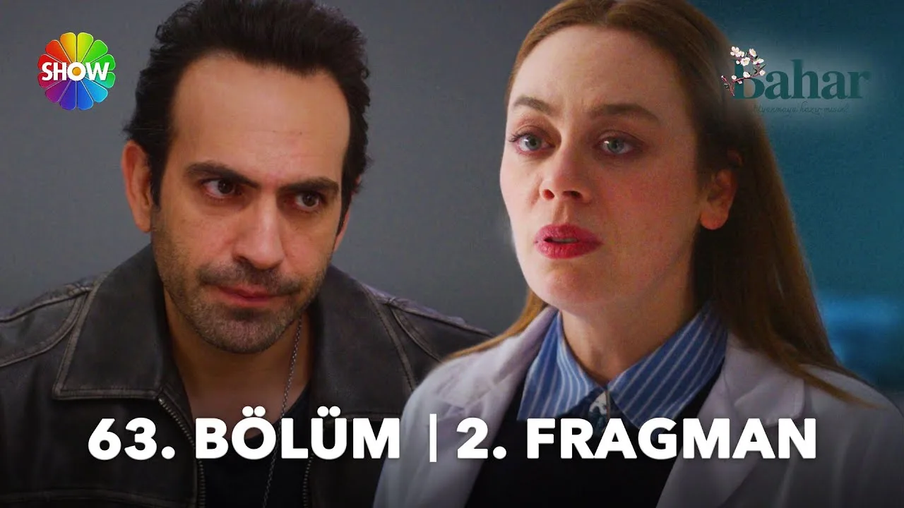 Bahar 63.Bölüm 2. Fragmanı