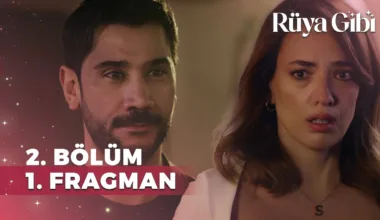 Rüya Gibi 2.Bölüm Fragmanı