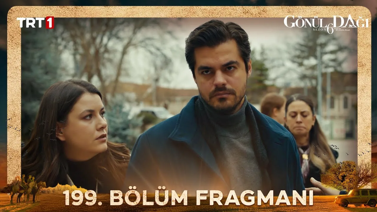 Gönül Dağı 199.Bölüm Fragmanı