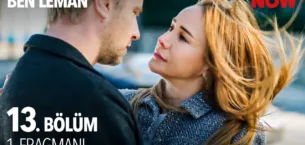 Ben Leman 13.Bölüm Fragmanı