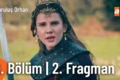 Kuruluş Orhan 9.Bölüm 2. Fragmanı