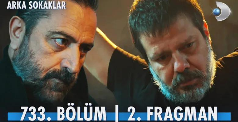 Arka Sokaklar 733.Bölüm 2. Fragmanı