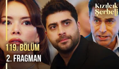 Kızılcık Şerbeti 119.Bölüm 2. Fragmanı