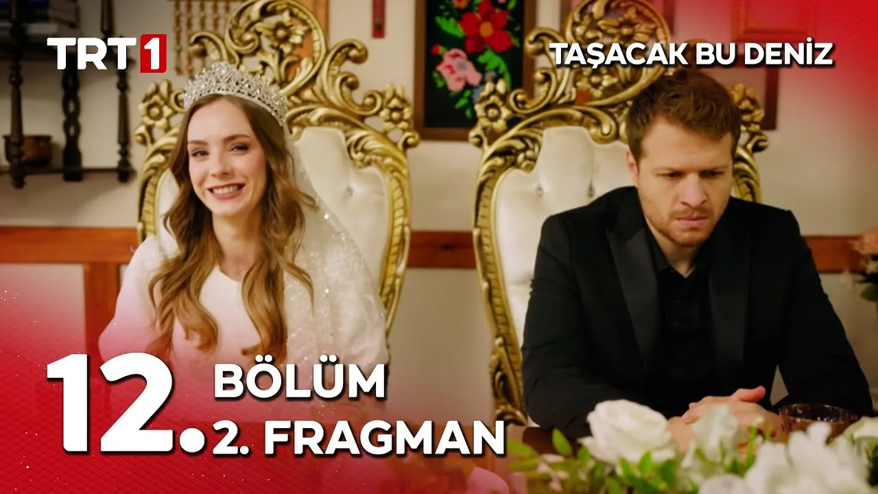 Taşacak Bu Deniz 12.Bölüm 2. Fragmanı