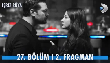 Eşref Rüya 27.Bölüm 2. Fragmanı