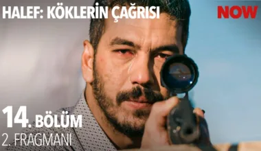 Halef: Köklerin Çağrısı 14.Bölüm 2. Fragmanı