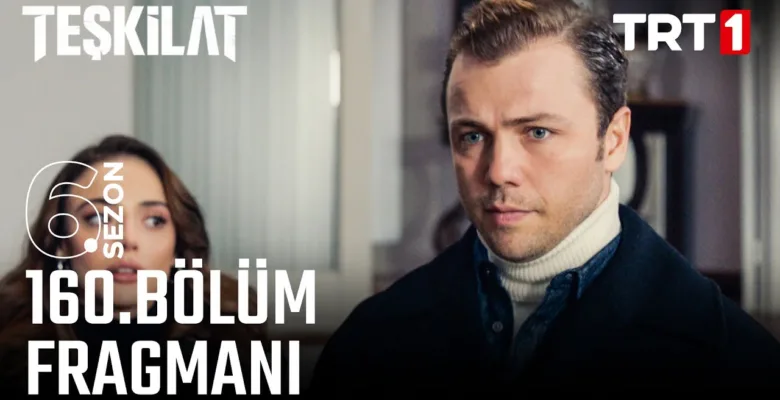 Teşkilat 160.Bölüm Fragmanı