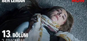 Ben Leman 13.Bölüm 2. Fragmanı (Final)
