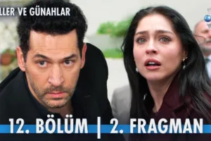 Güller ve Günahlar 12.Bölüm 2. Fragmanı