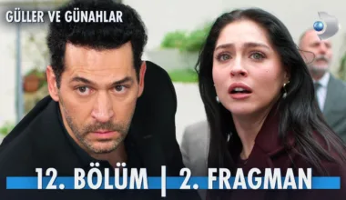 Güller ve Günahlar 12.Bölüm 2. Fragmanı