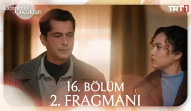 Cennetin Çocukları 16.Bölüm 2. Fragmanı